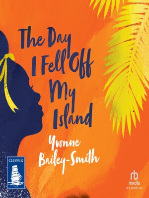 cover image of The Day I Fell Off My Island